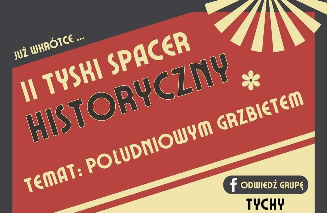 Ii Tyski Spacer Historyczny